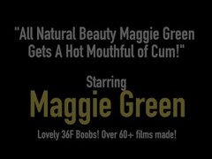 All Natural Beauty Maggie Green Gets A Hot Mouthful of Cum! Thumb
