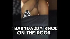Your Baby Daddy ANGRY KNOCKING ON THE DOOR Is Not Going To Stop Me From Stroking You Straight To Heaven Thumb