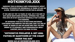 Hotkinkyjo prolapse &amp_ get anal fisting by AlexThorn at the coast under the sun Thumb