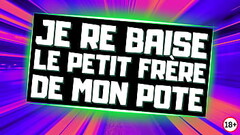 Tu vas te faire baiser par le pote de ton grand fr&egrave_re. Thumb